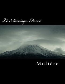 portada Le Mariage Forcé (en Francés)