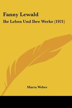 portada fanny lewald: ihr leben und ihre werke (1921) (en Inglés)