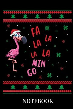 portada Falalalamingo - Notebook: Flamingo Christmas Humor (in English)