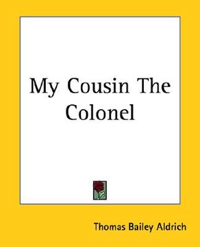 portada my cousin the colonel (en Inglés)