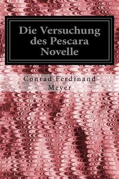 portada Die Versuchung des Pescara Novelle (in German)