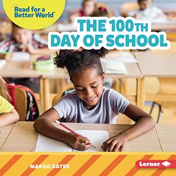 portada The 100Th day of School (Read About School (Read for a Better World ™)) (en Inglés)