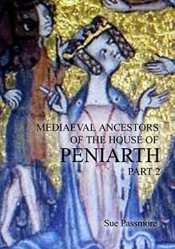 portada Mediaeval Ancestors of the House of Peniarth Part 2 (en Inglés)
