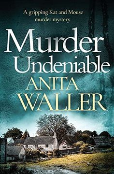 portada Murder Undeniable: A Gripping Murder Mystery (Kat and Mouse) (in English)