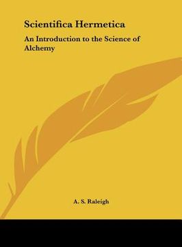 portada scientifica hermetica: an introduction to the science of alchemy