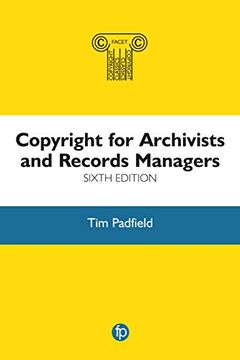 portada Copyright for Archivists and Records Managers (in English)