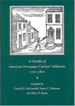 portada A Checklist of Newspaper Carriers' Addresses: 1720-1820 