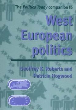 portada the politics today companion to west european politics (en Inglés)