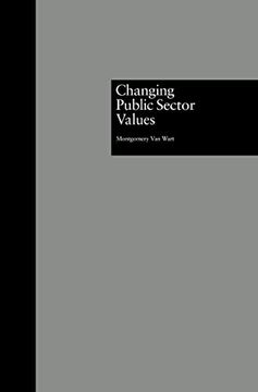 portada Changing Public Sector Values (Garland Reference Library of Social Science)
