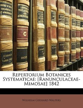 portada Repertorium Botanices Systematicae: [Ranunculaceae-Mimosae] 1842 (in Latin)