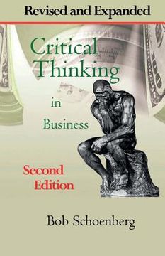 portada Critical Thinking in Business: Revised and Expanded Second Edition