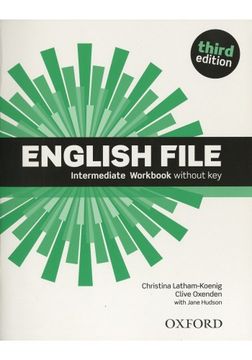 portada English File Third Edition: English File 3rd Edition Intermediate. Workbook Without key (in English)