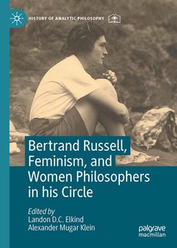 portada Bertrand Russell, Feminism, and Women Philosophers in His Circle (in English)