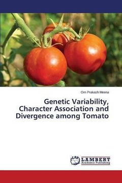 portada Genetic Variability, Character Association and Divergence among Tomato
