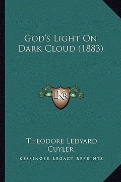 portada god's light on dark cloud (1883) (en Inglés)