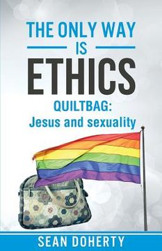 portada The Only Way is Ethics - QUILTBAG (in English)
