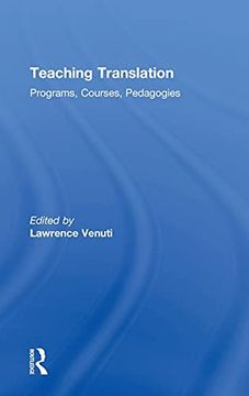 portada Teaching Translation: Programs, Courses, Pedagogies (en Inglés)