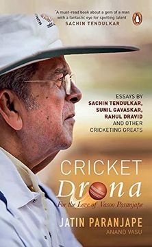 portada Cricket Drona: For the Love of Vasoo Paranjape 