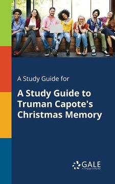 portada A Study Guide for A Study Guide to Truman Capote's Christmas Memory (en Inglés)