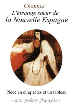 portada L’étrange sœur de la Nouvelle Espagne (French Edition)