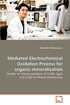 portada mediated electrochemical oxidation process for organic mineralization (en Inglés)