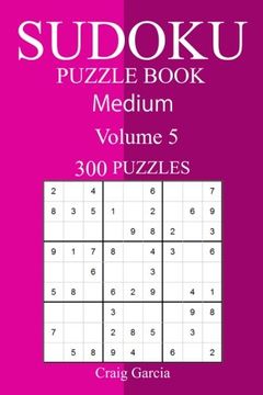 portada 300 Medium Sudoku Puzzle Book (en Inglés)