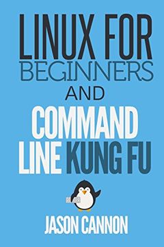 portada Linux for Beginners and Command Line Kung fu 