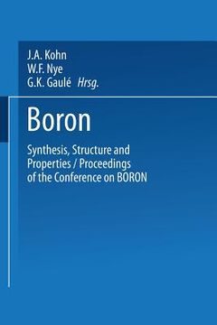 portada Boron Synthesis, Structure, and Properties: Proceedings of the Conference on Boron (in English)
