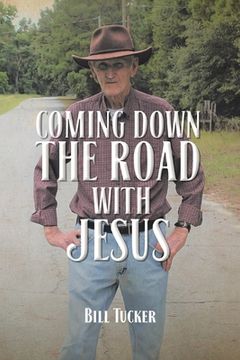 portada Coming Down the Road with Jesus (en Inglés)