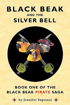 portada black beak and the silver bell (en Inglés)