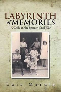 portada Labyrinth of Memories: A Child in the Spanish Civil war (en Inglés)