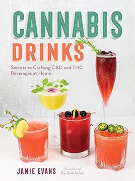 portada Cannabis Drinks: Secrets to Crafting cbd and thc Beverages at Home