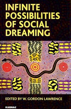 infinite possibilities of social dreaming