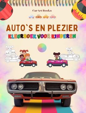 portada Auto's en plezier - Kleurboek voor kinderen - Vermakelijke verzameling autoscènes: Het beste boek voor kinderen om hun creativiteit te verbeteren (en Flamenco)