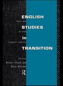 portada English Studies in Transition: Papers From the Inaugural Conference of the European Society for the Study of English