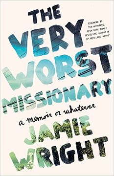 portada The Very Worst Missionary: A Memoir or Whatever (in English)