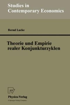 portada Theorie Und Empirie Realer Konjunkturzyklen (Studies in Contemporary Economics)