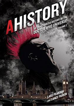 portada Ahistory: An Unauthorized History of the Doctor who Universe (Fourth Edition Vol. 2) (in English)