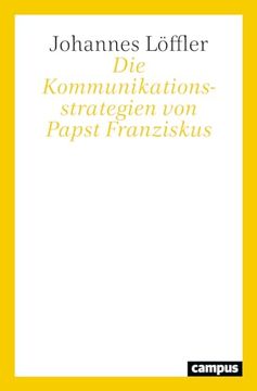 portada Die Kommunikationsstrategien von Papst Franziskus (en Alemán)