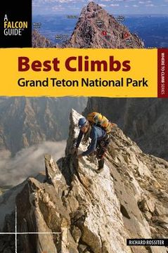 portada falcon guide best climbs grand teton national park