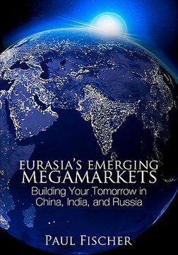 portada eurasia's emerging megamarkets (in English)
