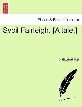 portada sybil fairleigh. [a tale.]