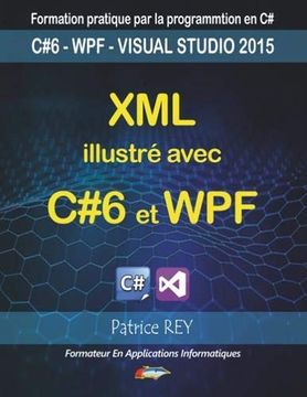 portada Xml Illustre Avec c#6 et wpf (en Francés)