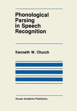 portada Phonological Parsing in Speech Recognition (en Inglés)