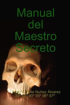 portada Manual del Maestro Secreto (in Spanish)