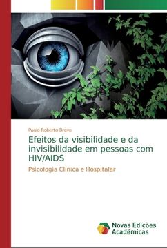 portada Efeitos da Visibilidade e da Invisibilidade em Pessoas com hiv (en Portugués)