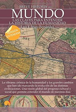 portada Breve Historia del Mundo: Las Claves Para Entender La Historia de la Humanidad (in Spanish)