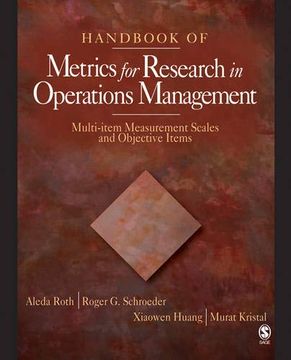 portada Handbook of Metrics for Research in Operations Management: Multi-Item Measurement Scales and Objective Items (in English)