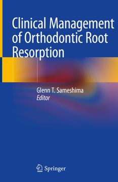 portada Clinical Management of Orthodontic Root Resorption 