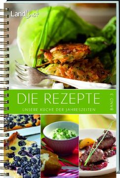 portada Landlust - Die Rezepte 3: Unsere Küche der Jahreszeiten (en Alemán)